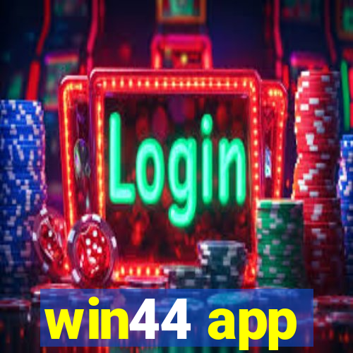 win44 app